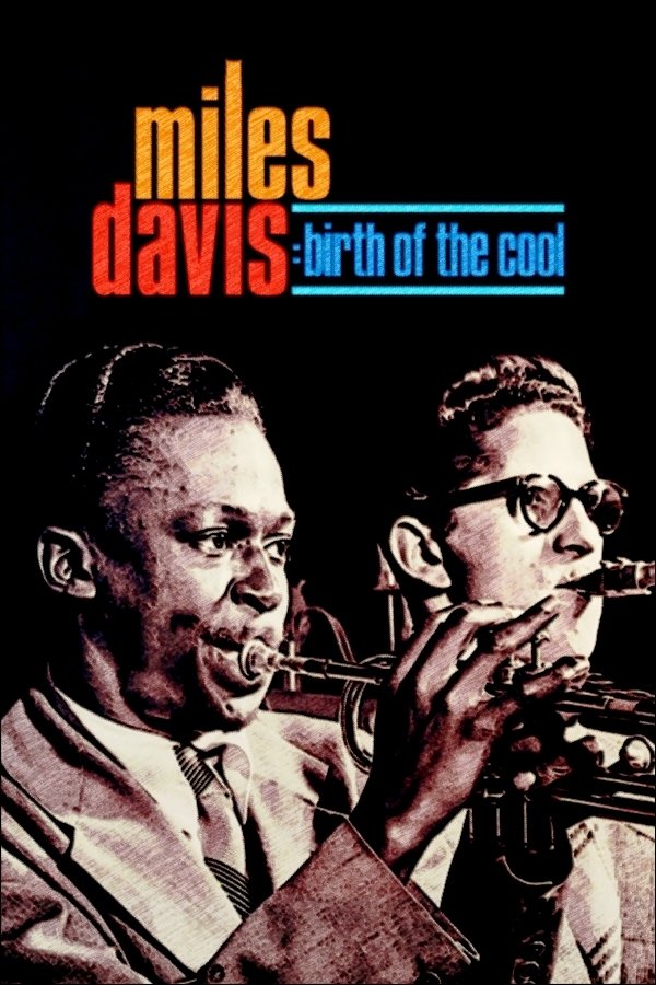 Miles Davis: Birth of the Cool