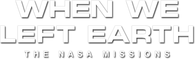 When We Left Earth: The NASA Missions Logo