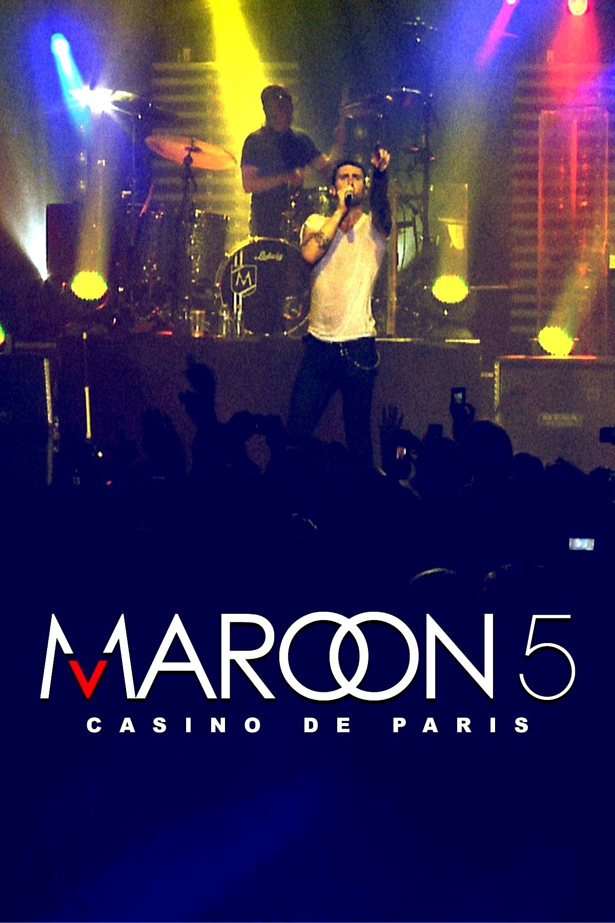 Maroon 5: Live at Casino de Paris on FREECABLE TV