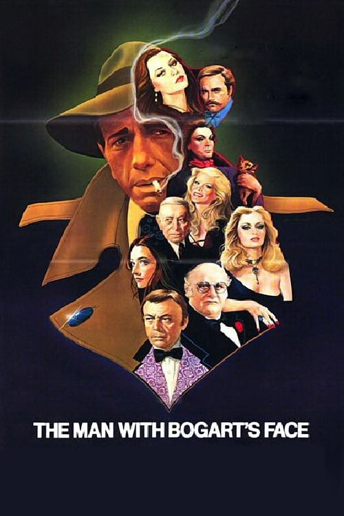 The Man With Bogart's Face streaming