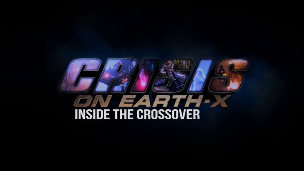 Arrow Season 0 :Episode 34  Inside the Crossover: Crisis on Earth-X