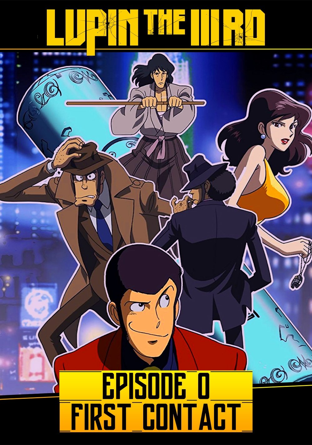 Lupin the Third: Episode 0: First Contact
