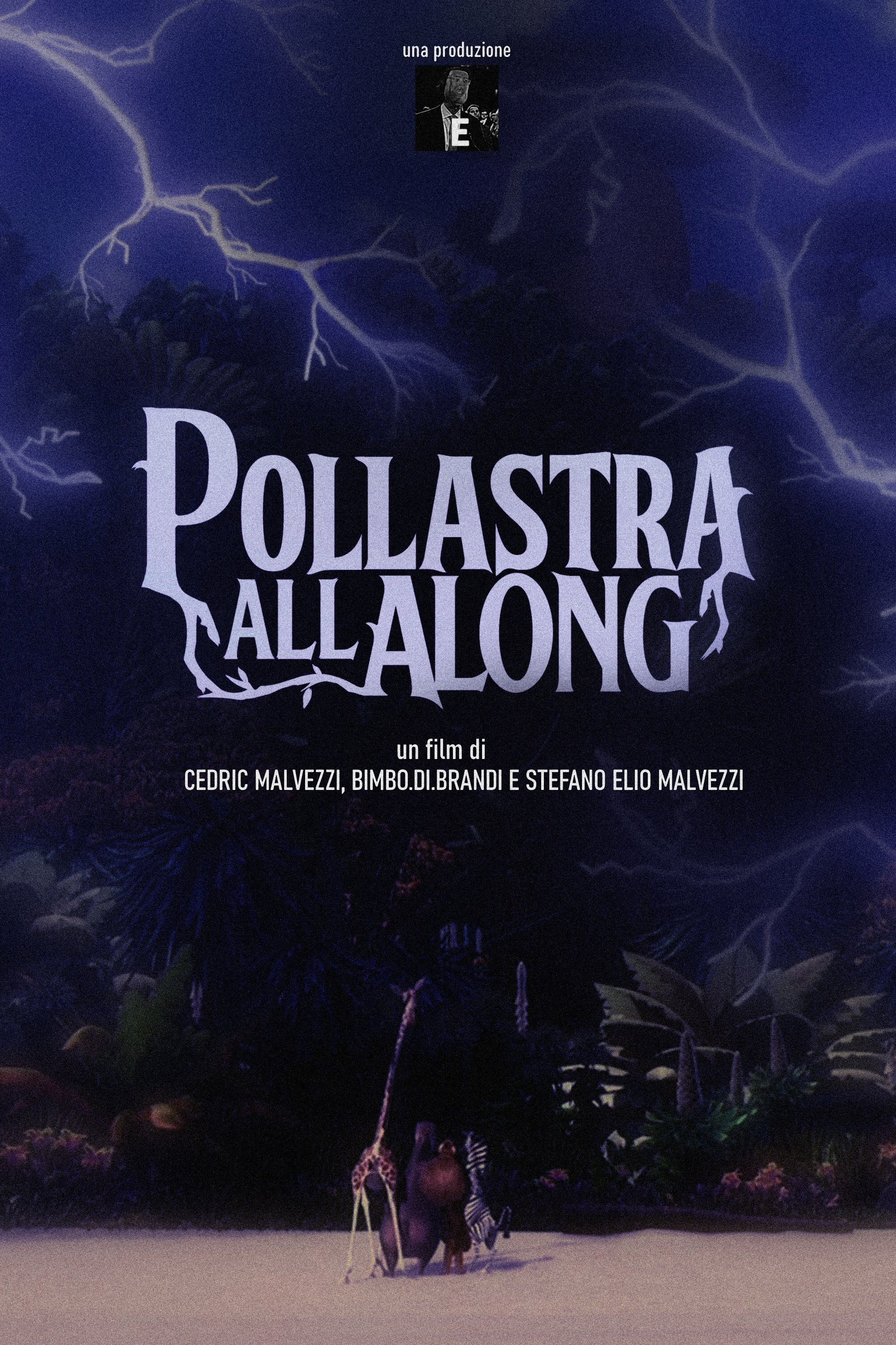 Pollastra All Along