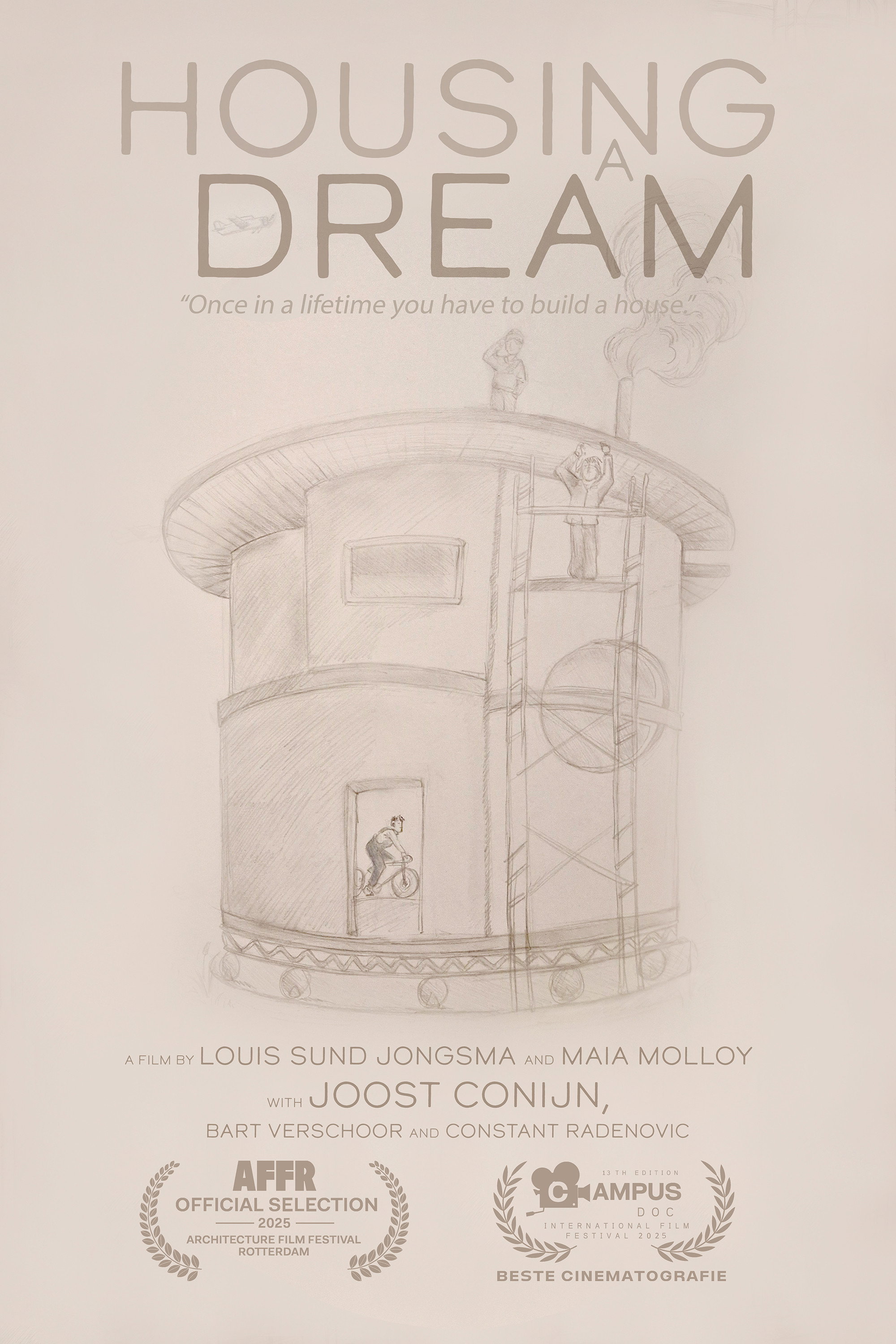 Housing a Dream