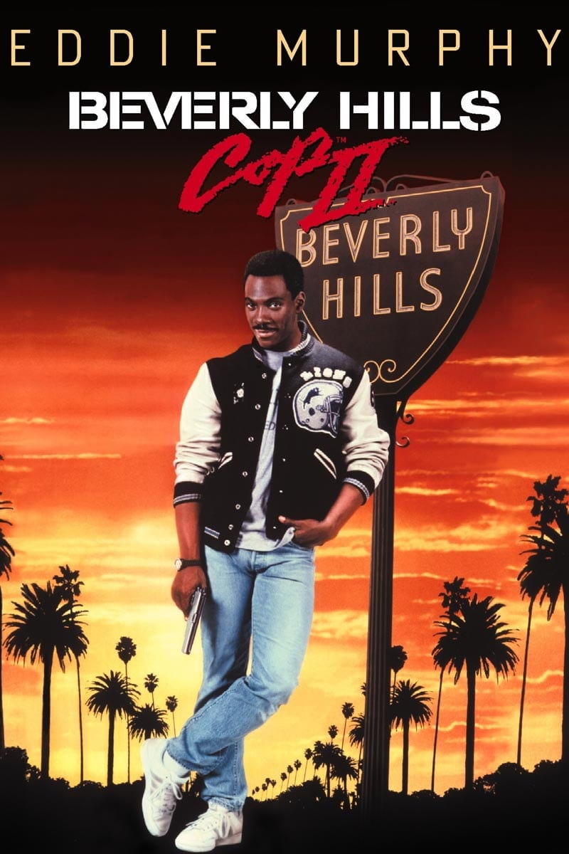 Beverly Hills Cop II Movie poster
