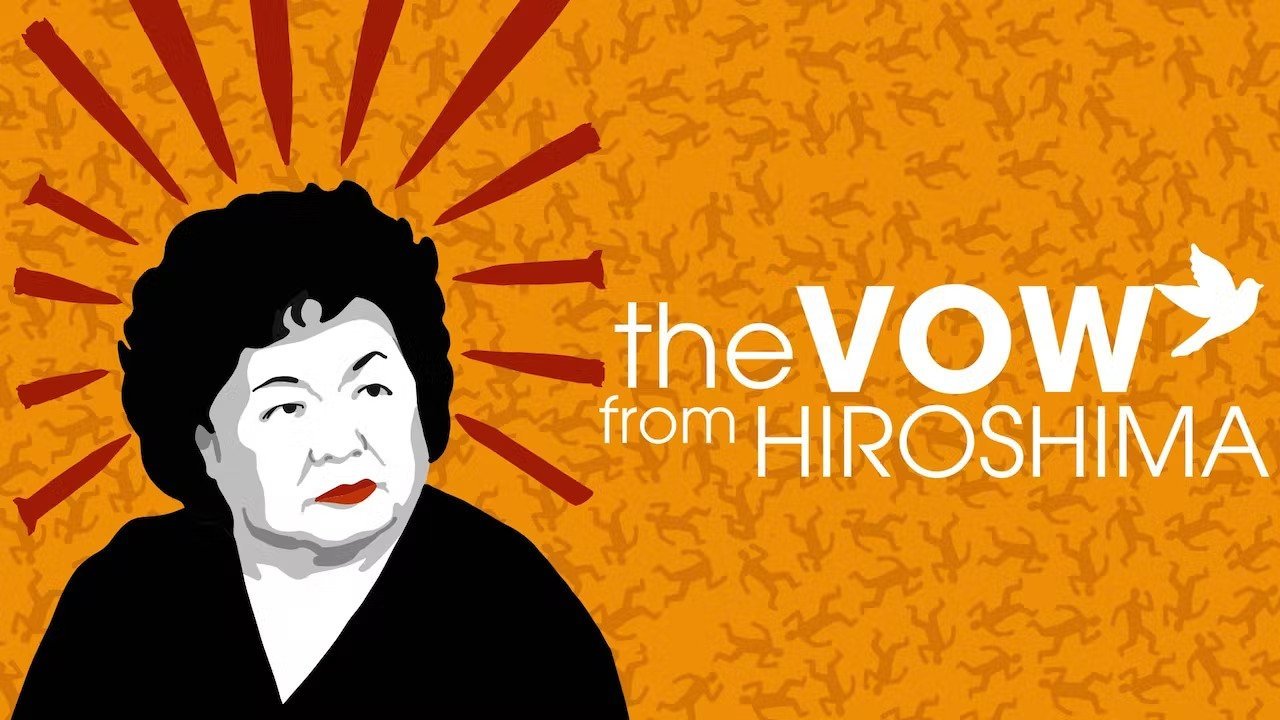 The Vow From Hiroshima (2021)