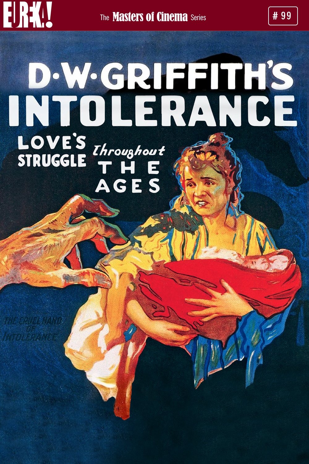 Intolerance: Love's Struggle Throughout the Ages