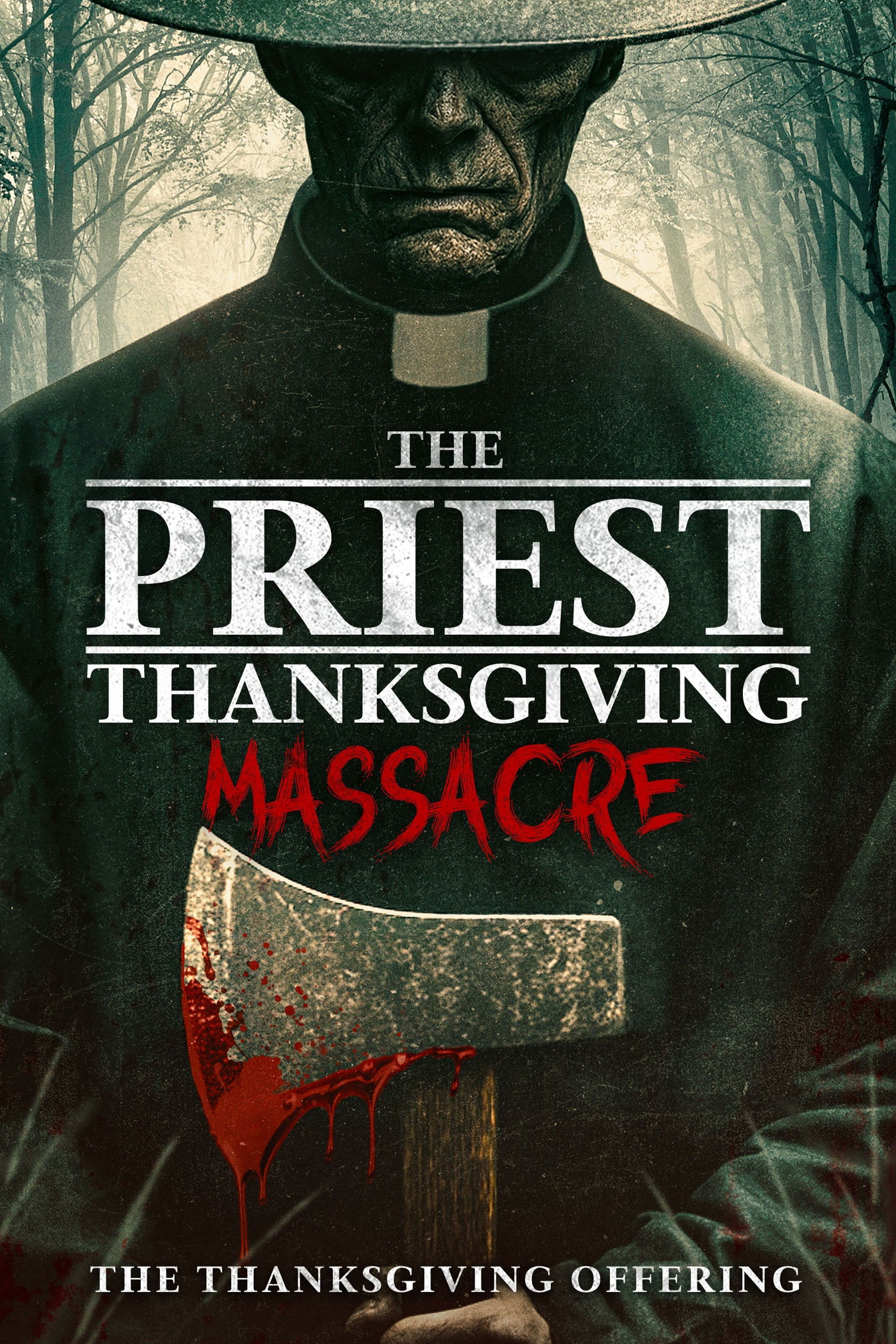 The Priest: Thanksgiving Massacre