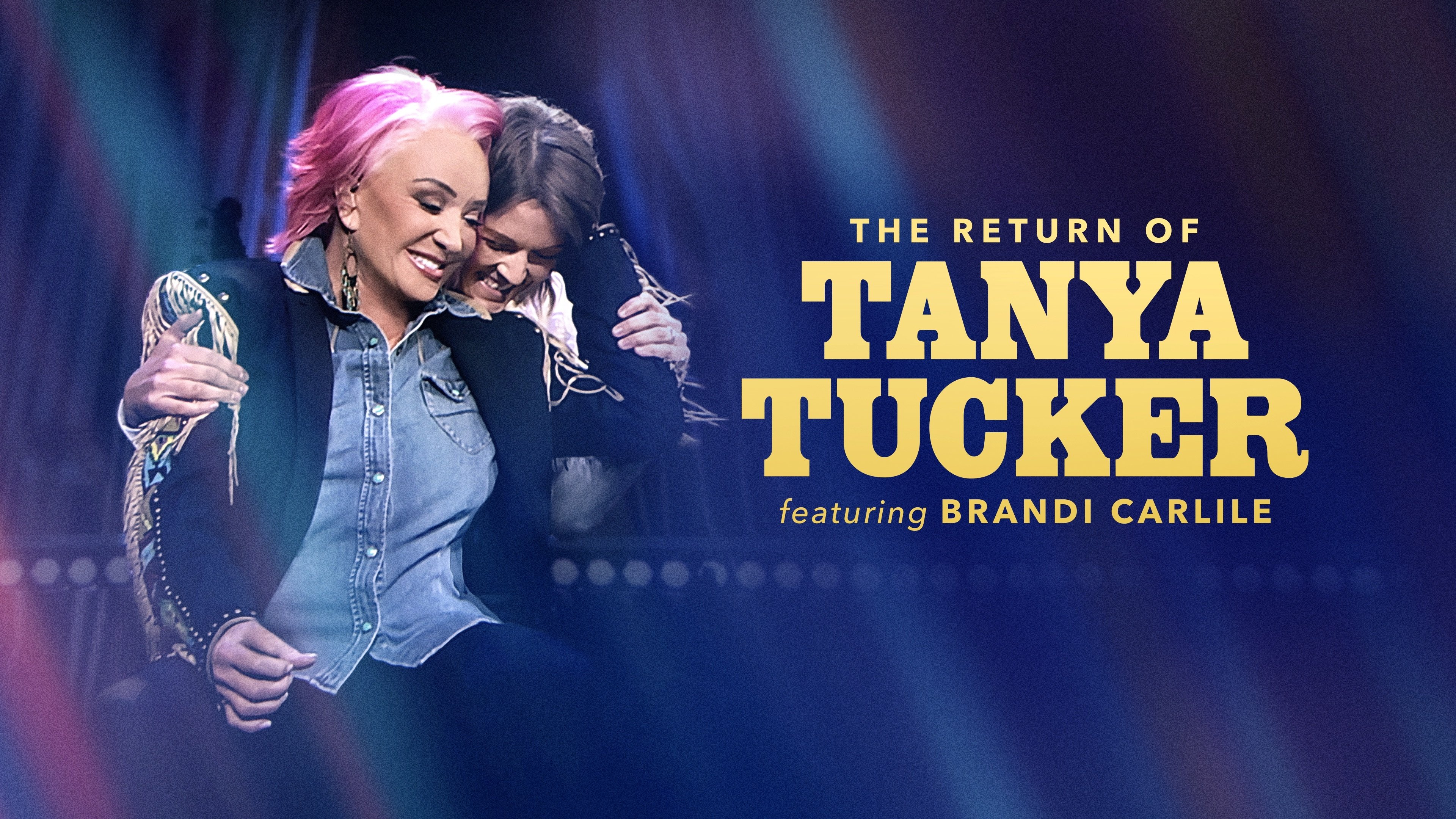 The Return of Tanya Tucker Featuring Brandi Carlile (2022)