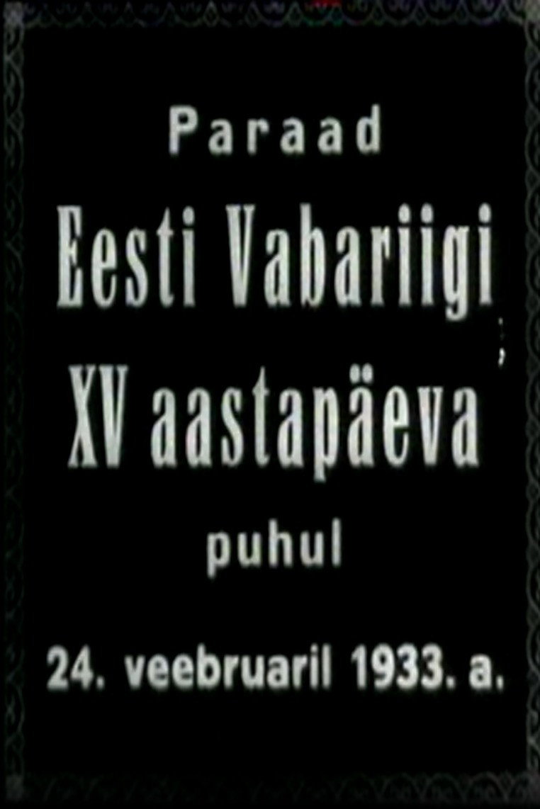 Parade on the Occasion of the 15th Anniversary of the Republic of Estonia on February 24, 1933 Poster