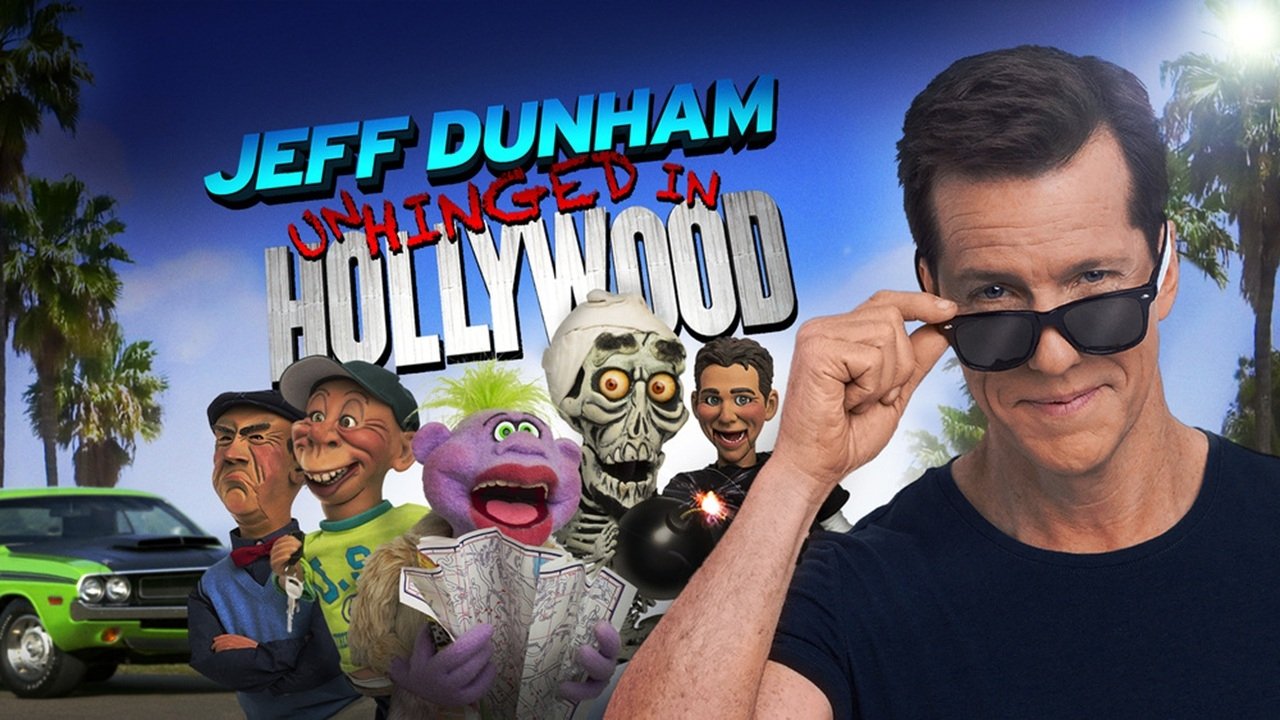 Jeff Dunham: Unhinged in Hollywood (2015)