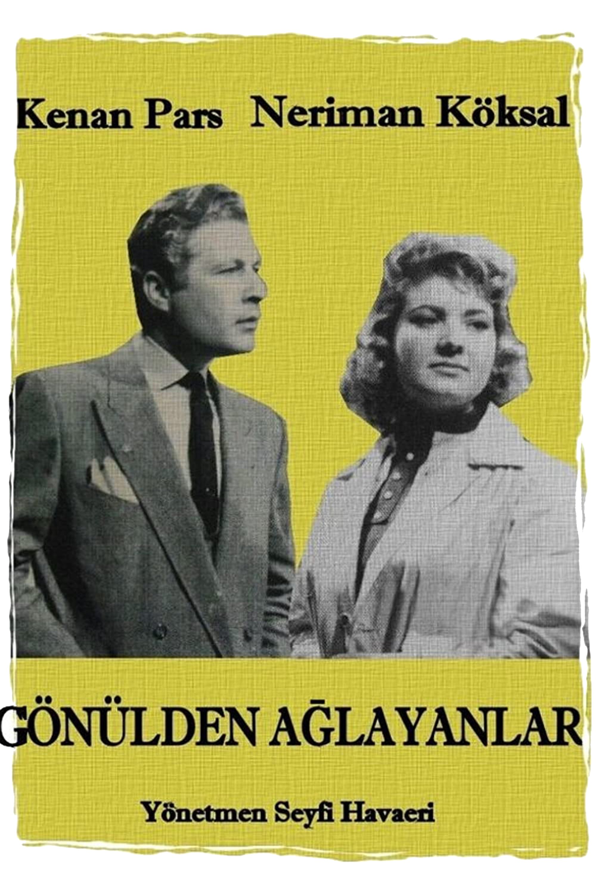 Gönülden Ağlayanlar Gönülden Ağlayanlar