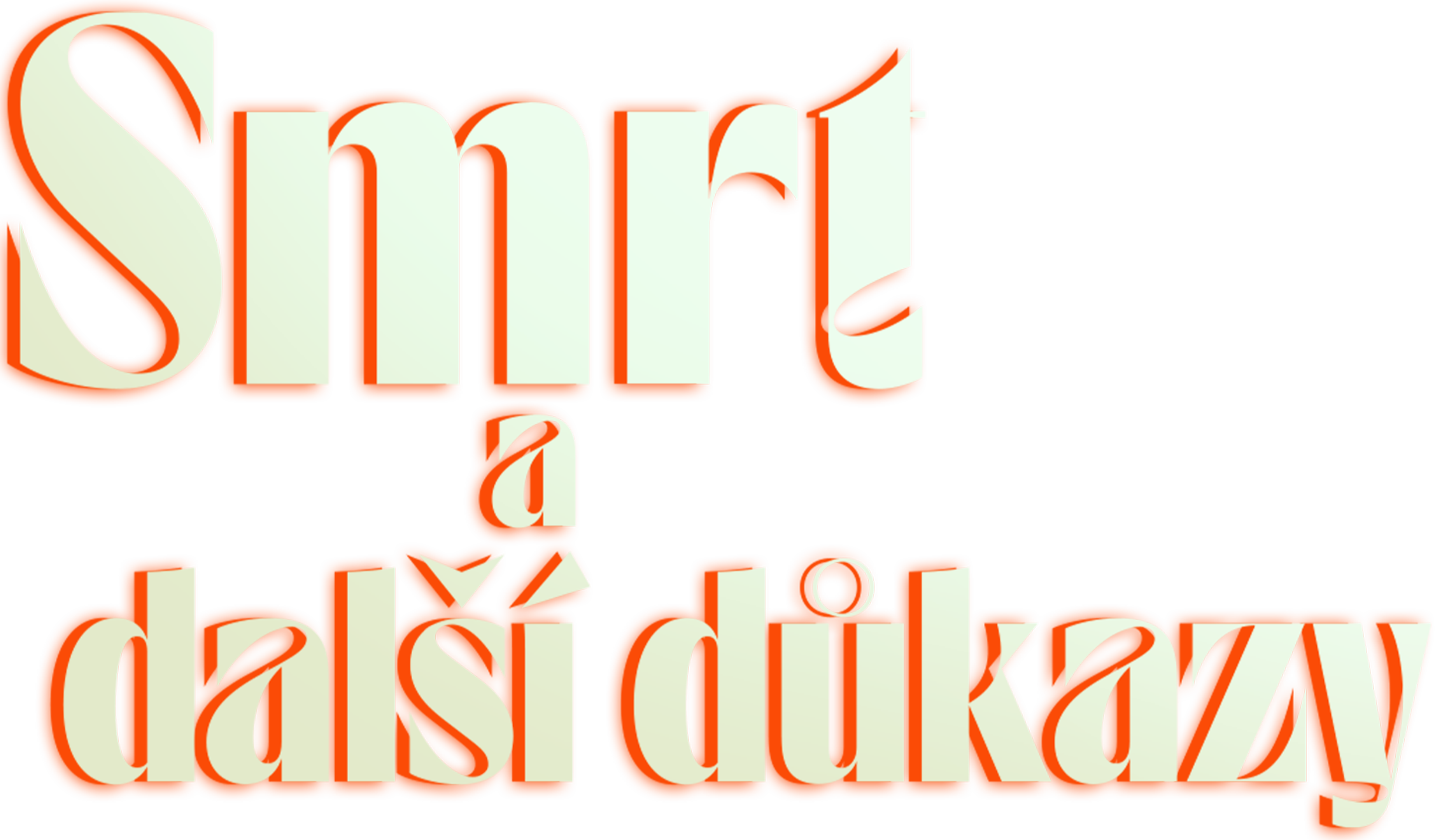 Smrt a další důkazy