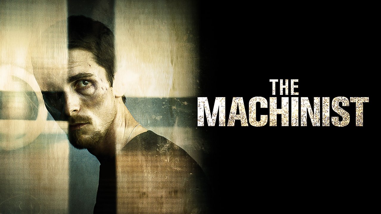 The Machinist (2004)