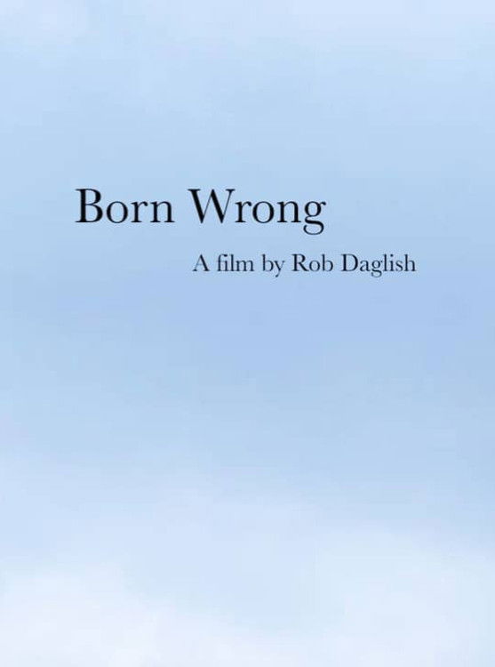 Born Wrong Poster