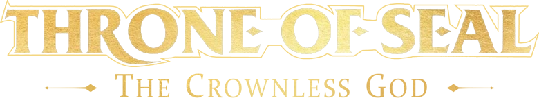 Throne of Seal The Movie: The Crownless God