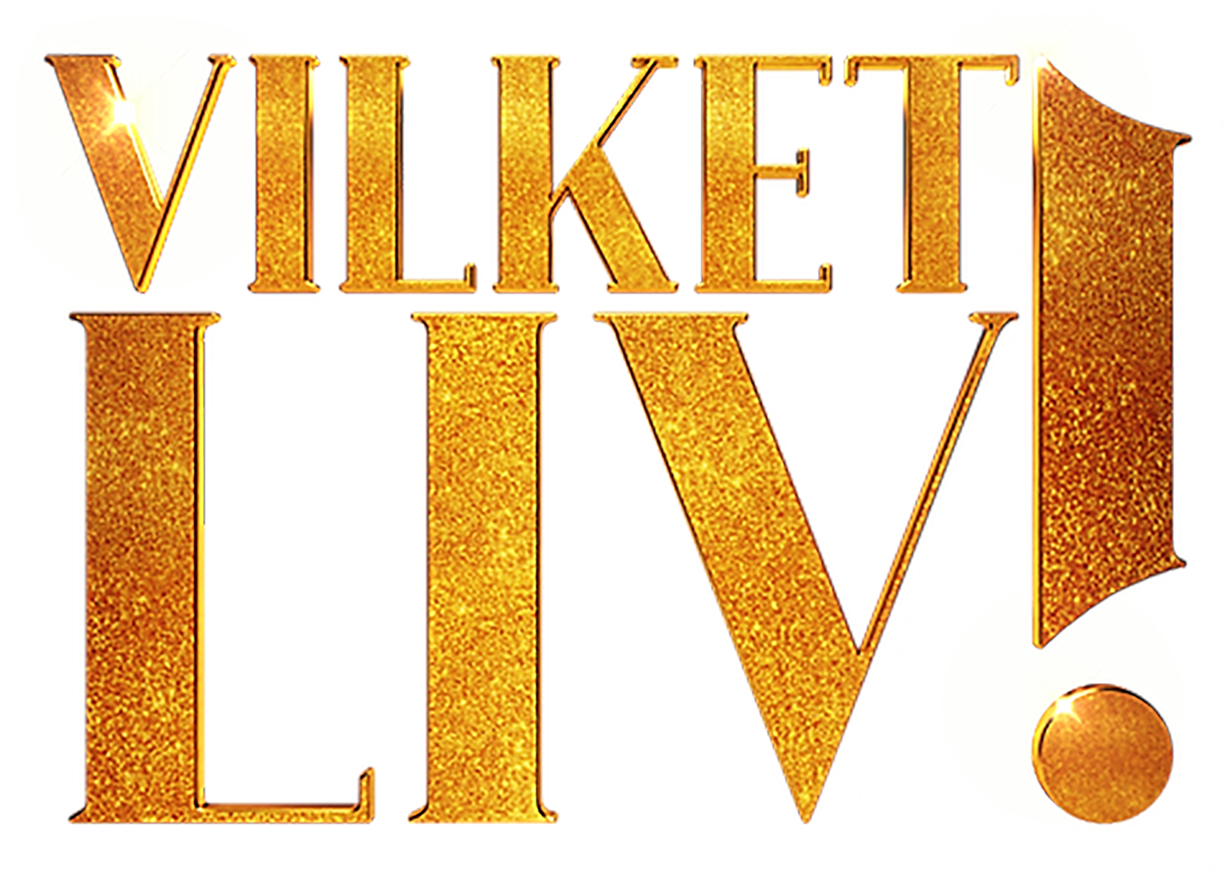 Vilket liv! Logo