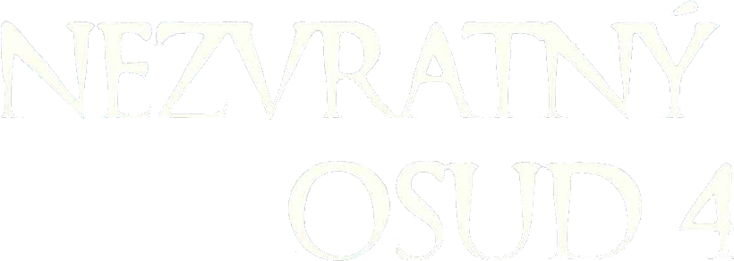 Nezvratný osud 4