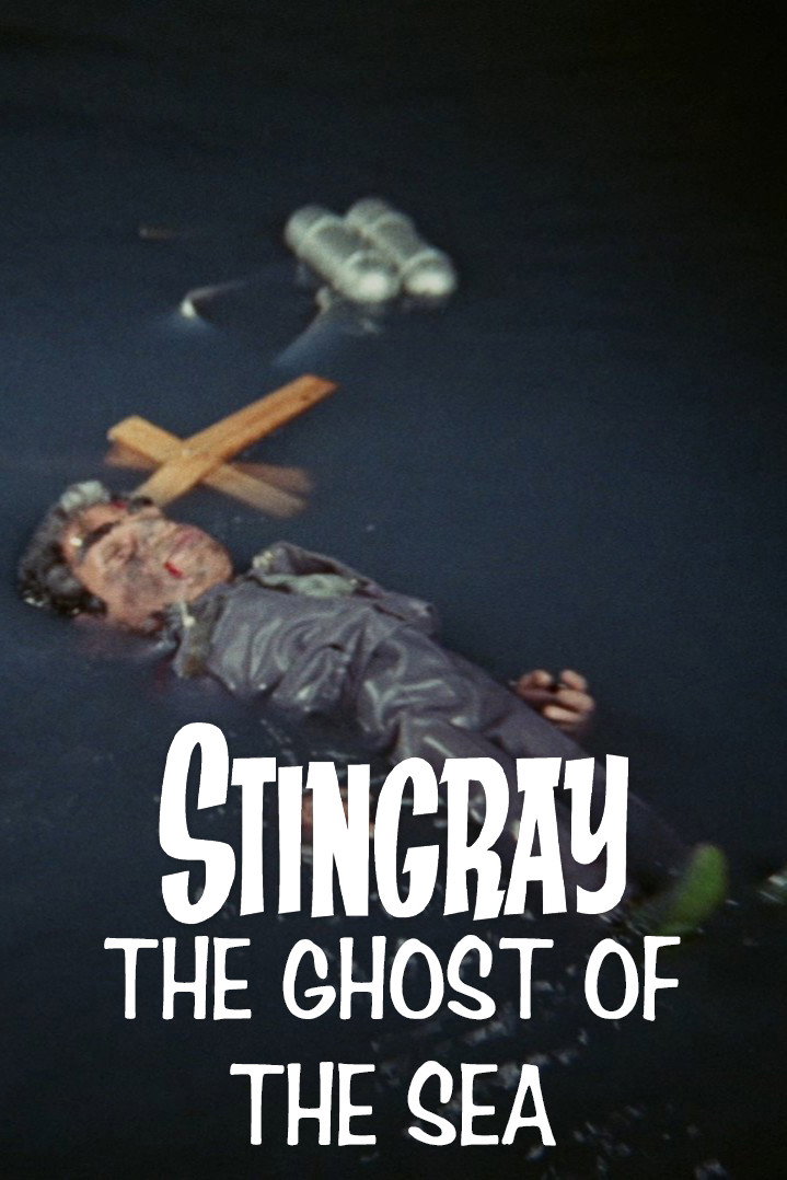 Stingray: The Ghost of the Sea Poster