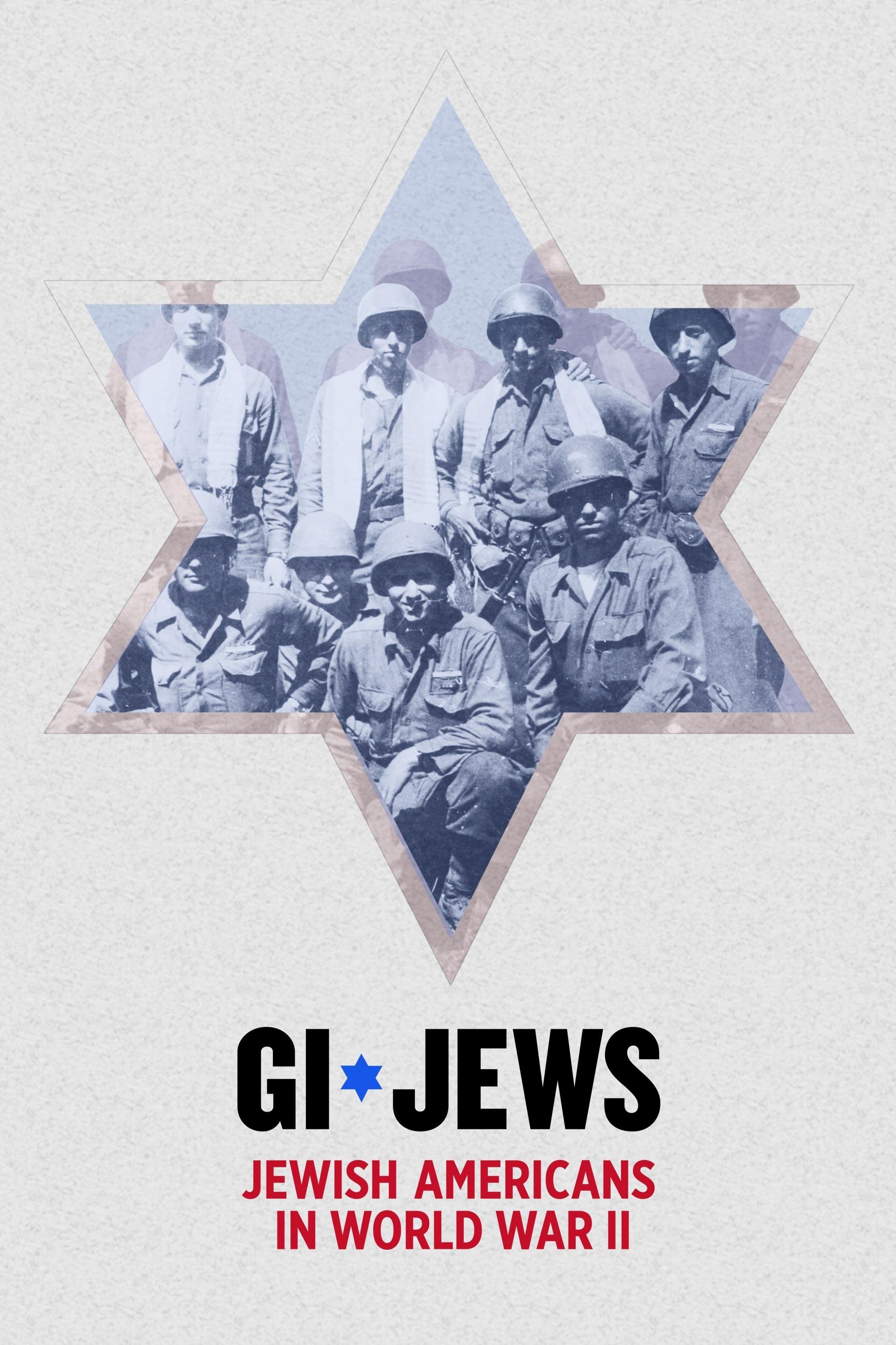 GI Jews: Jewish Americans in World War II