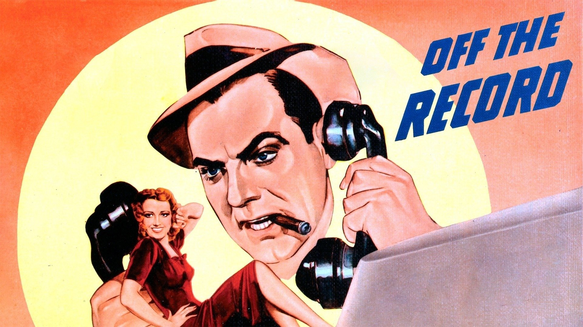Off the Record (1939)