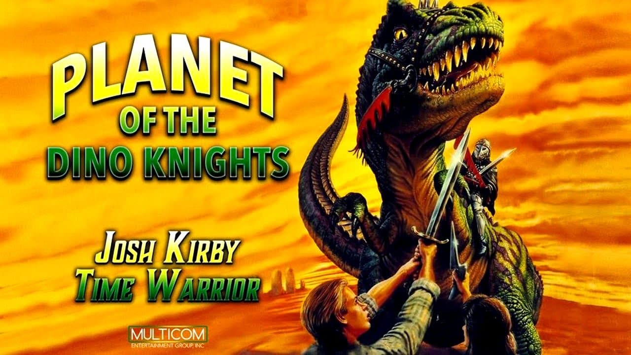 Josh Kirby... Time Warrior: Planet of the Dino-Knights