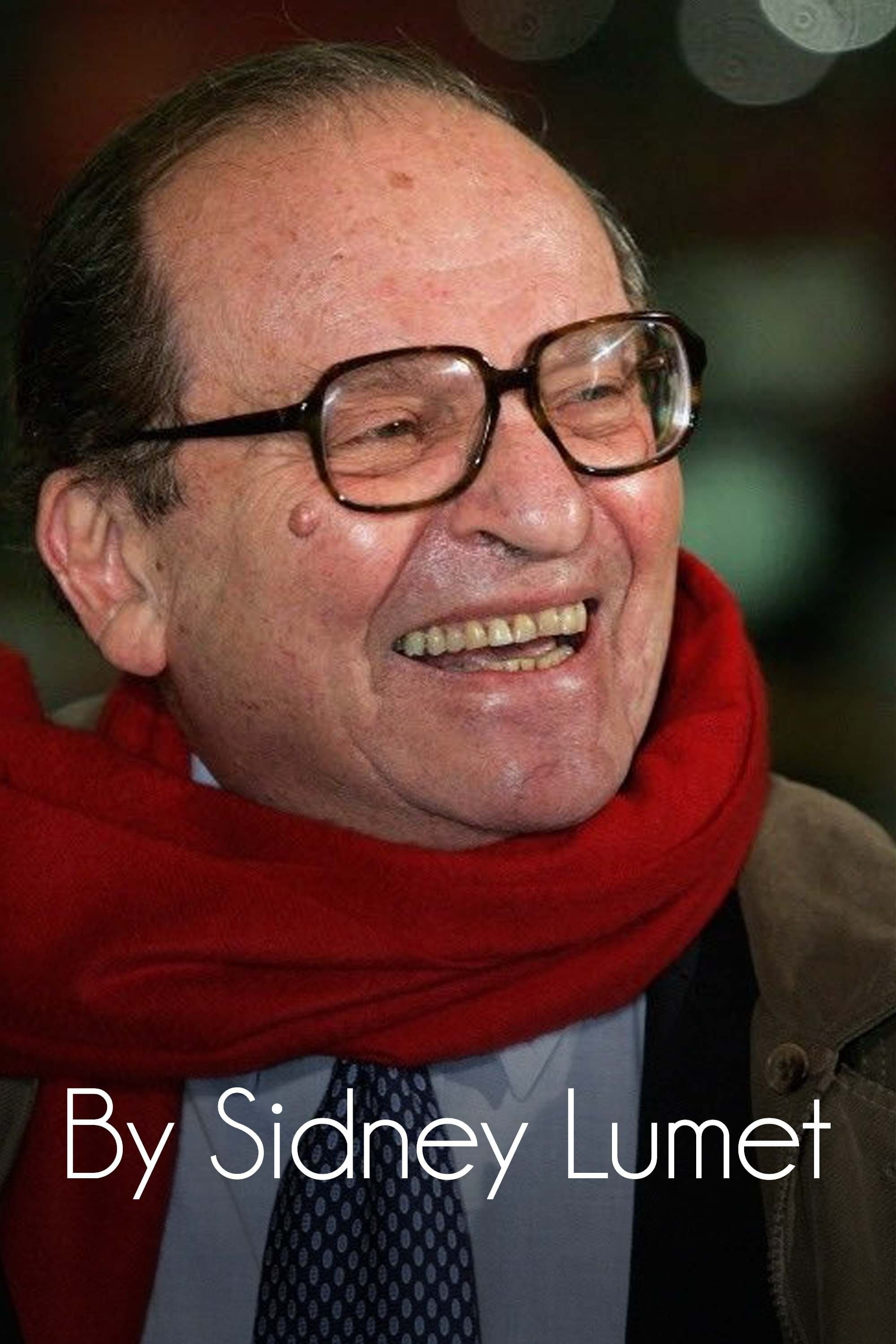 By Sidney Lumet