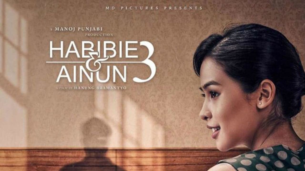 Habibie & Ainun 3 - New Star Cineplex Official Site