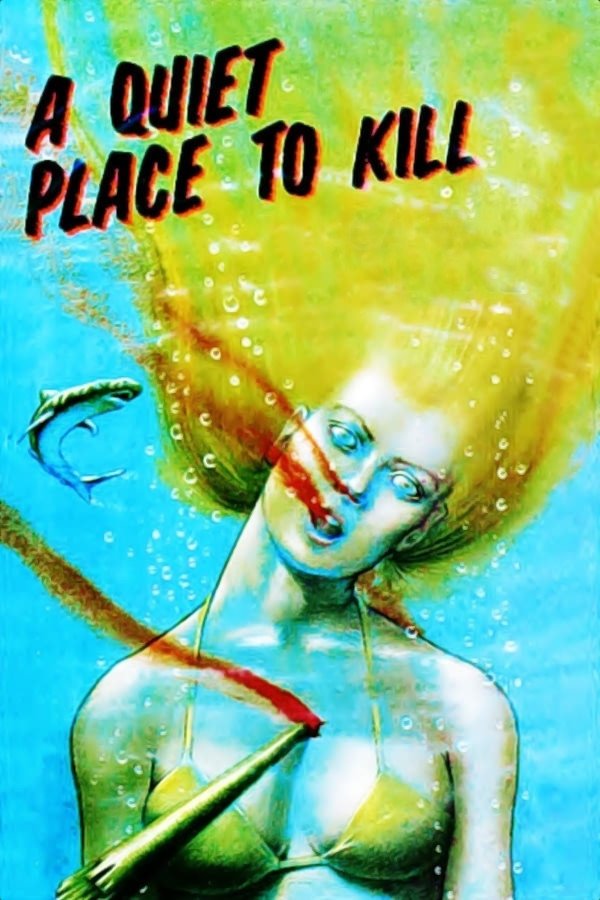 A Quiet Place to Kill