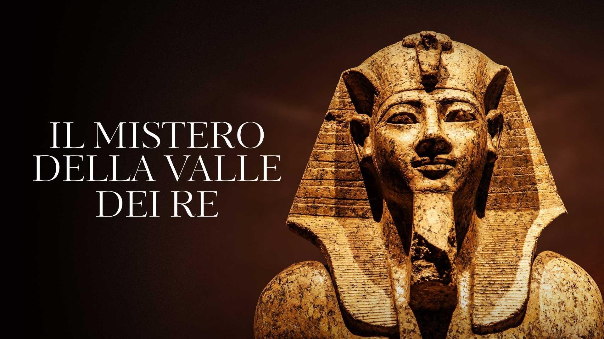 Il mistero della Valle dei Re