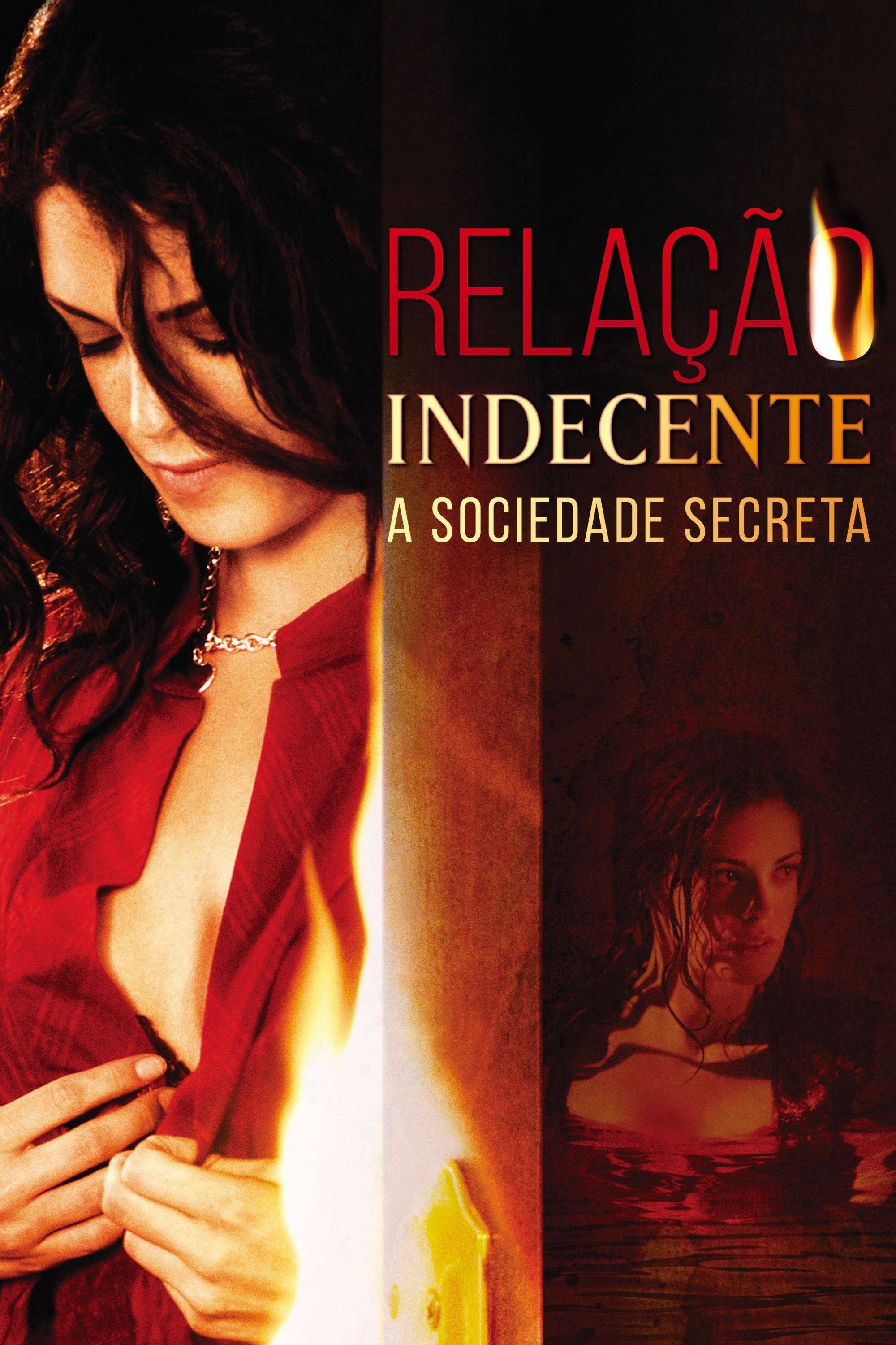 Relação Indecente: A Sociedade Secreta Relação Indecente: A Sociedade Secreta