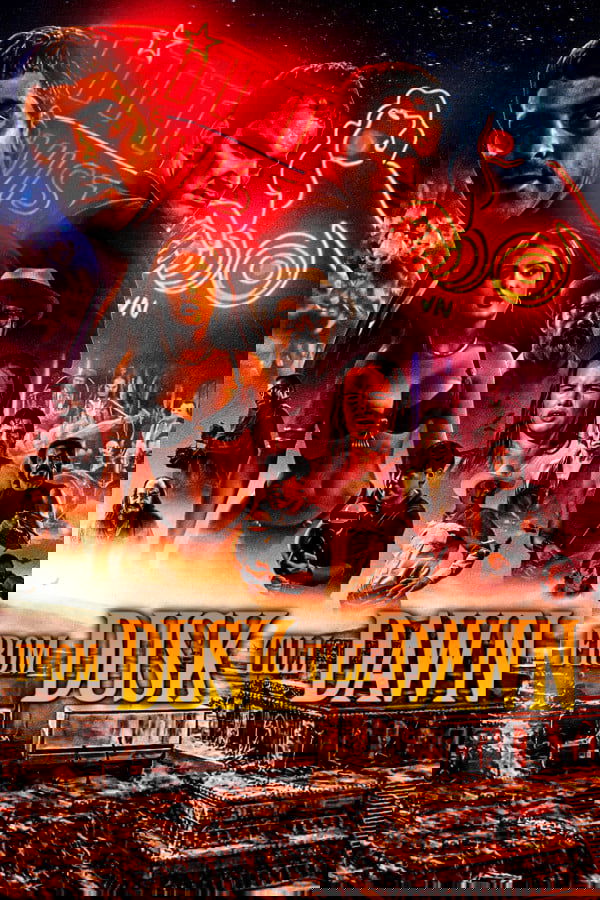 From Dusk Till Dawn