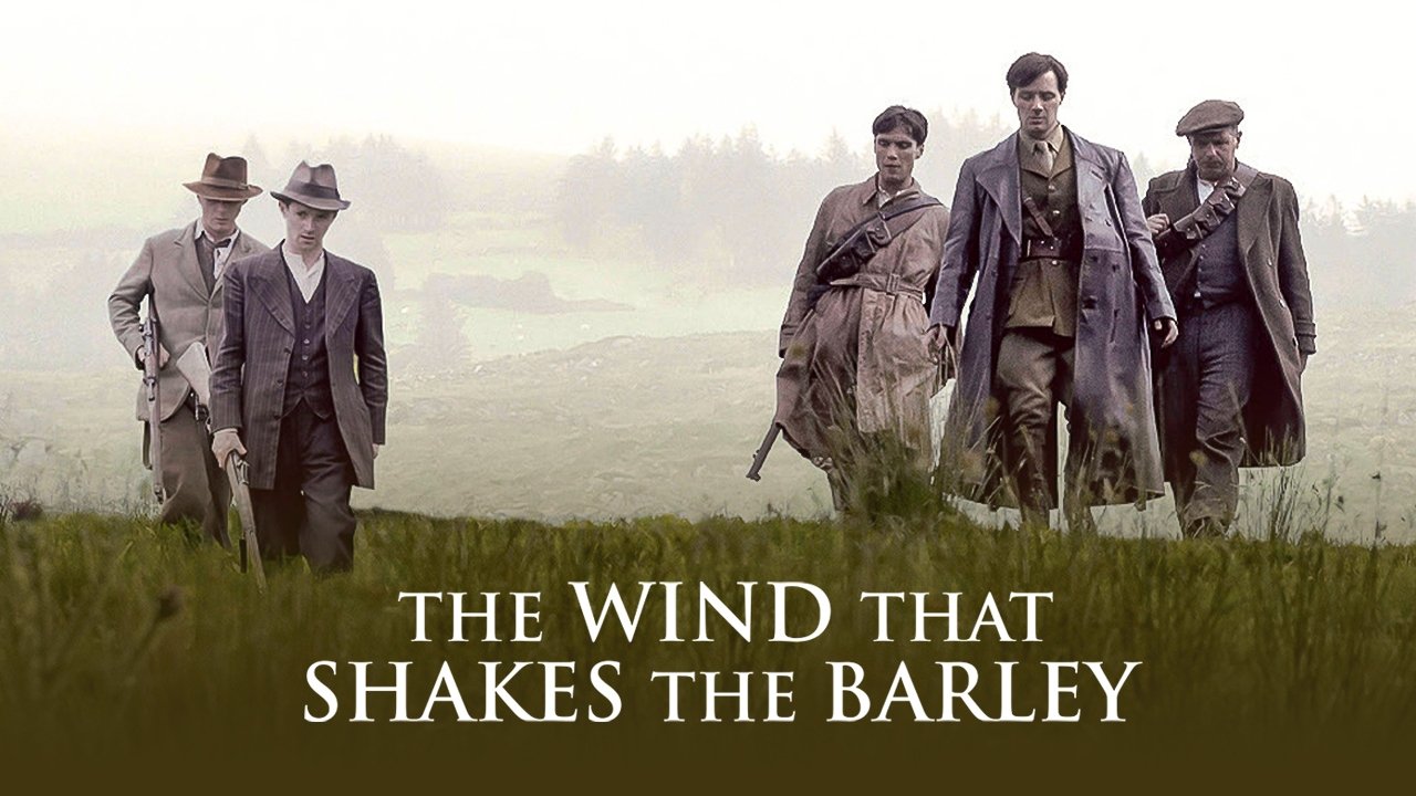 The Wind That Shakes the Barley (2006)