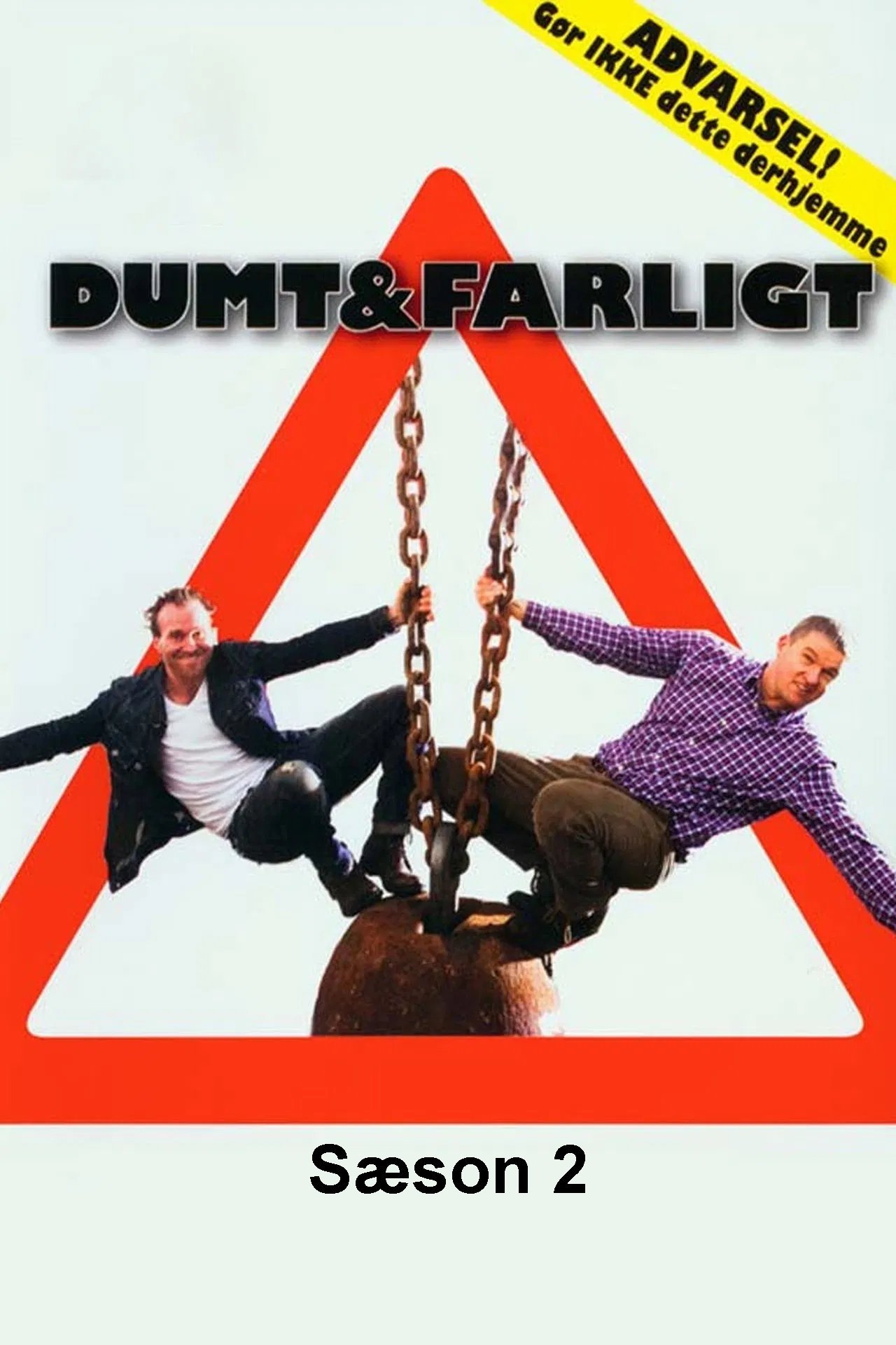 Dumt og farligt - Season 2