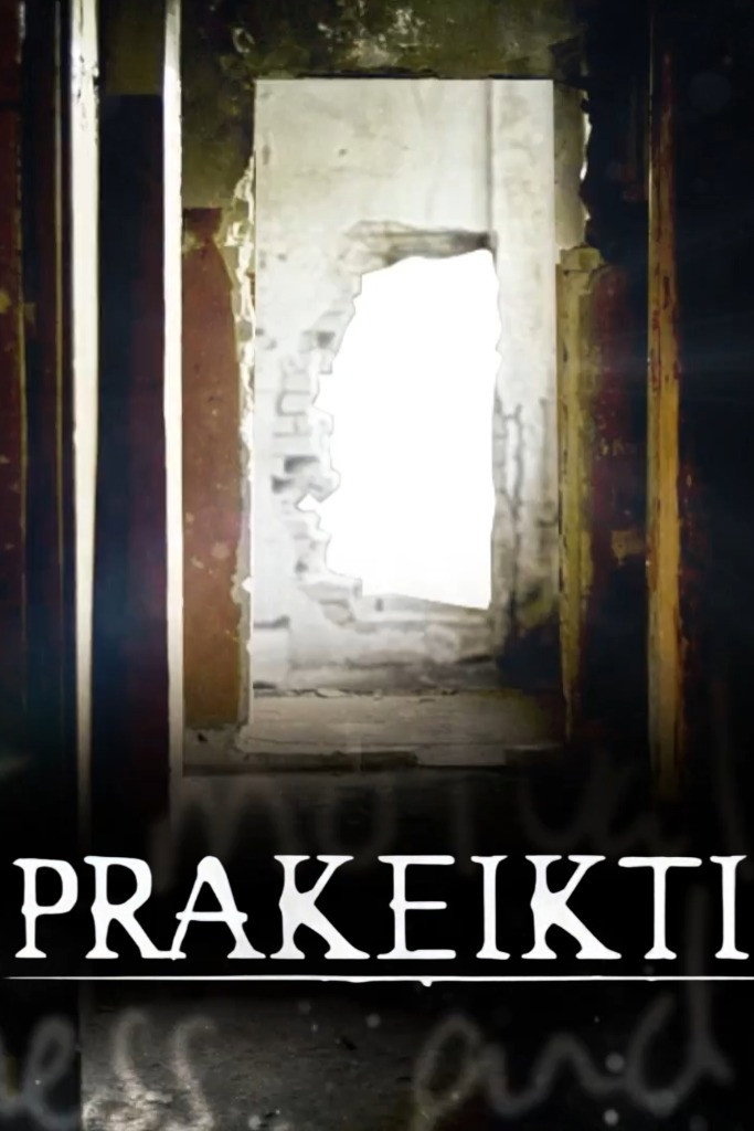 Prakeikti - Season 1
