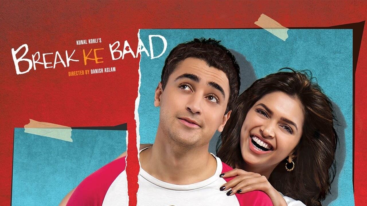 Break Ke Baad (2010)