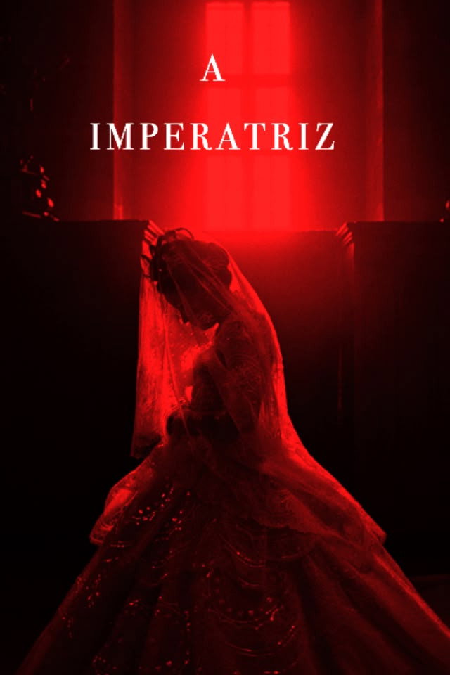 Assistir A Imperatriz