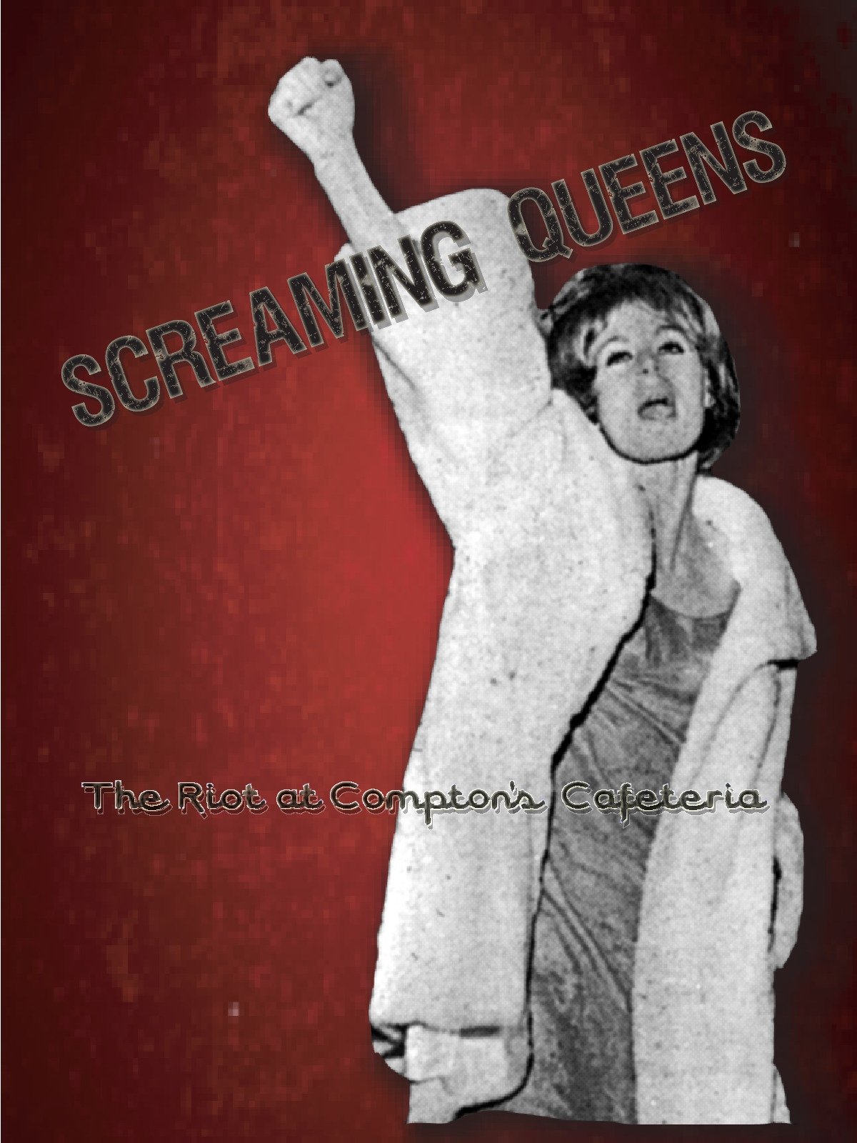 Screaming Queens: The Riot at Compton's Cafeteria