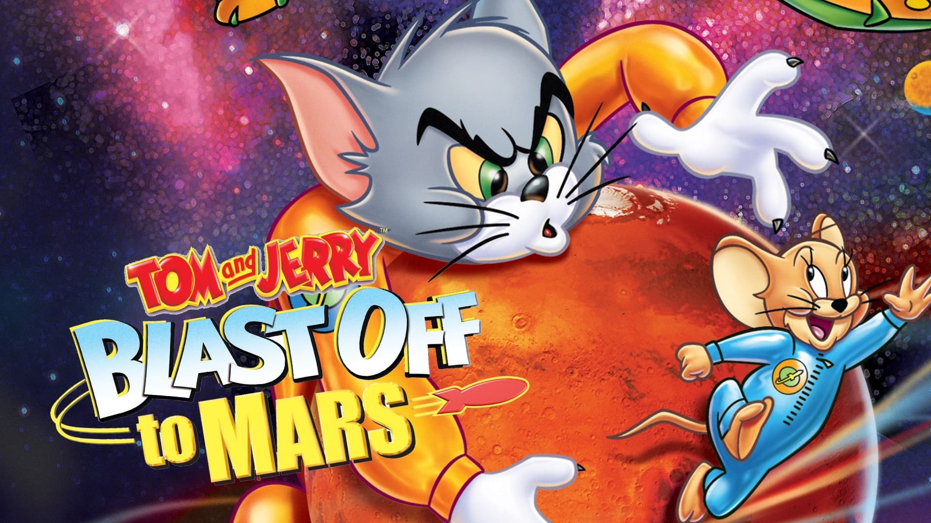 Tom and Jerry Blast Off to Mars! (2005)