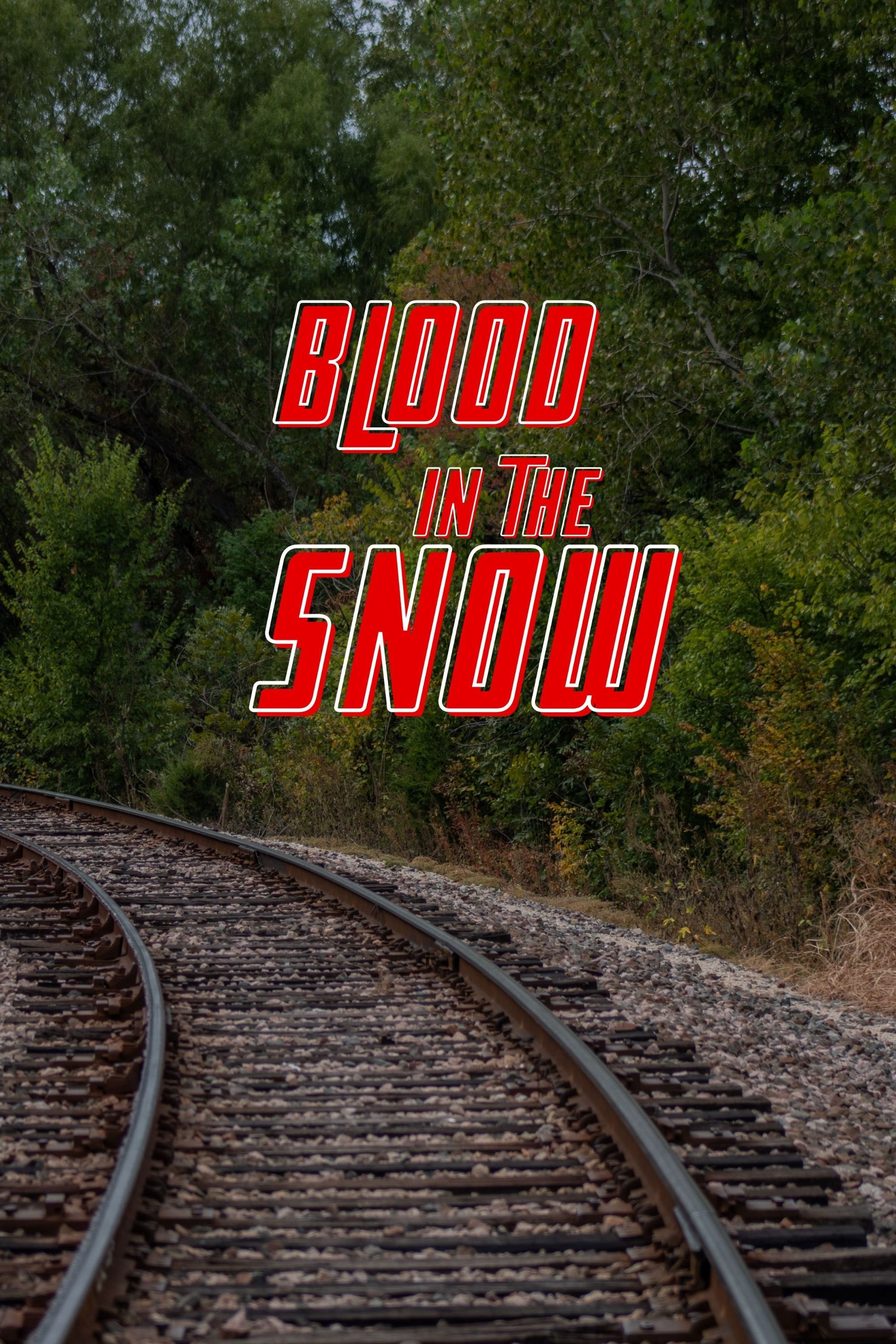 Blood in the Snow