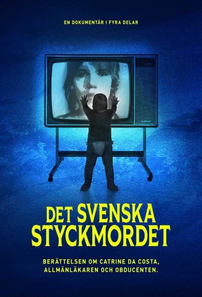 Documents from the Inside: The Swedish Dismemberment Murder - Season 1
