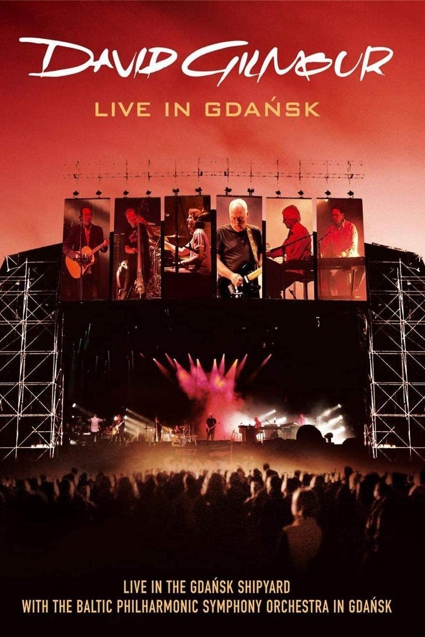 David Gilmour : Live In Gdańsk