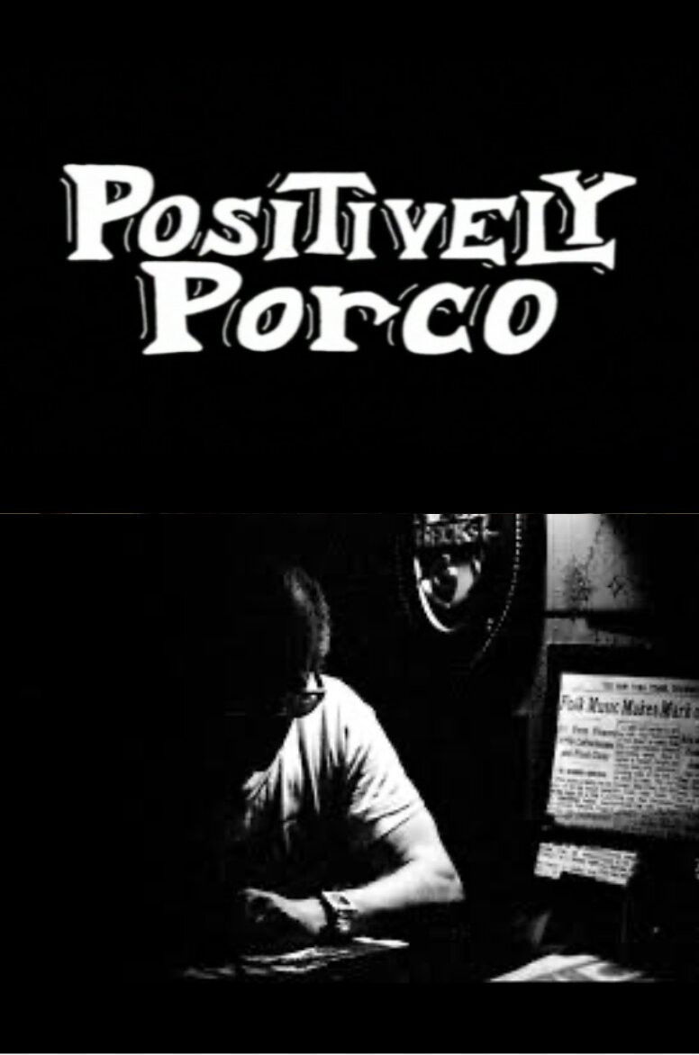 Plakat, der markedsfører Positively Porco: The Untold Story of Folk City’s Golden Era