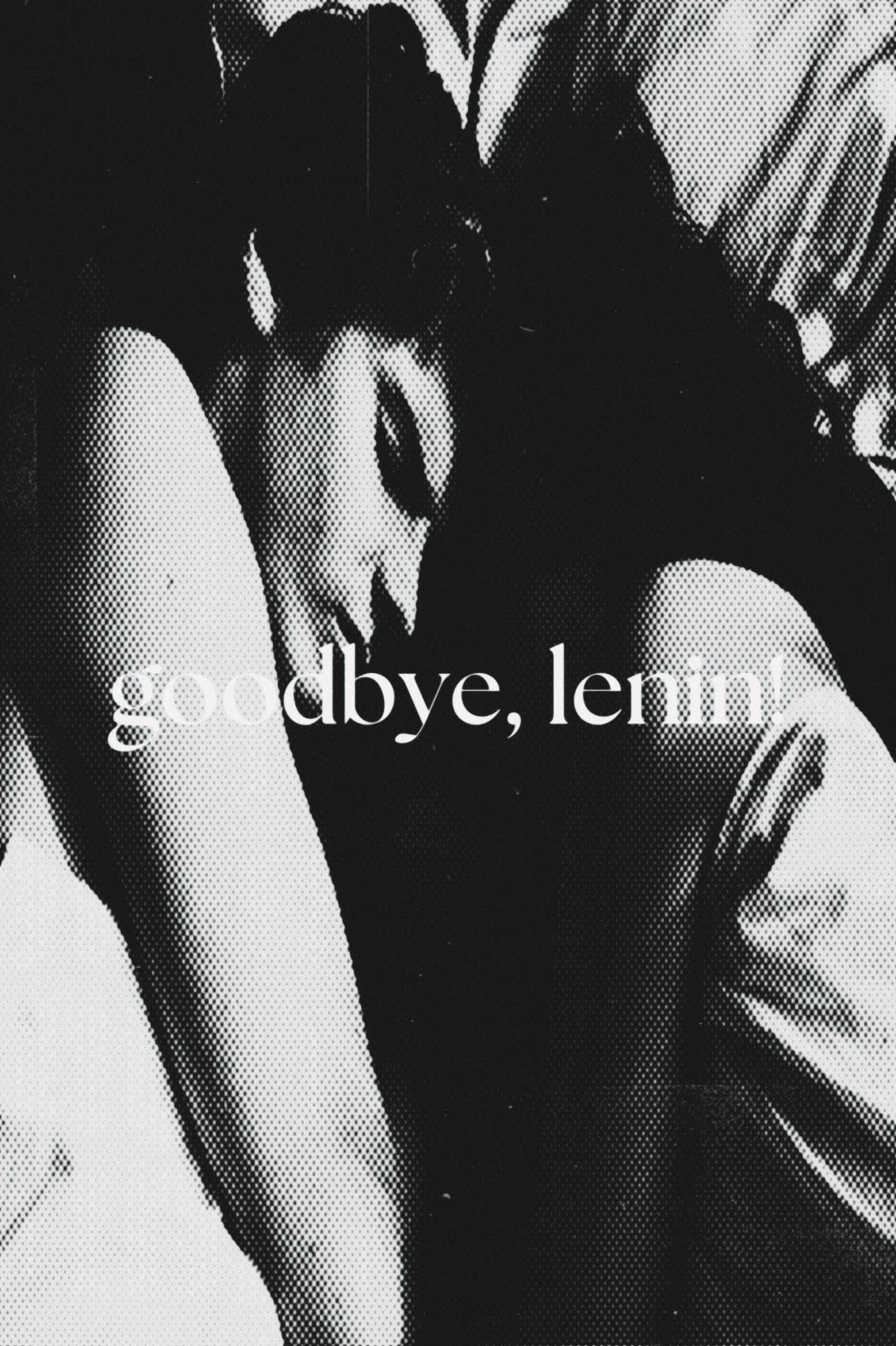 Good Bye, Lenin!