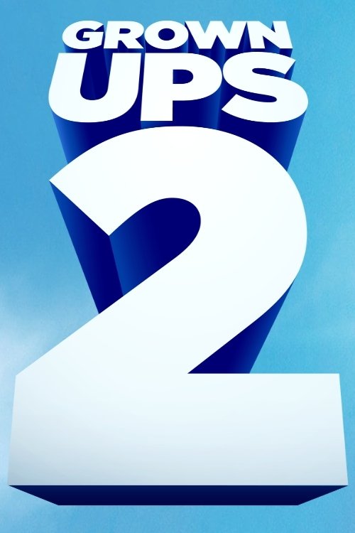 Grown Ups 2