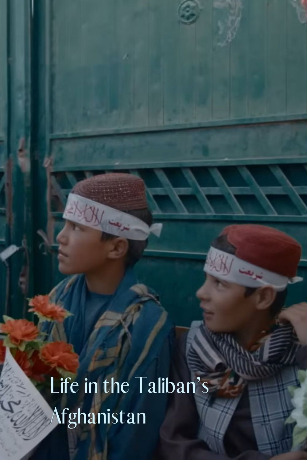 Afghanistan: Life under the Taliban