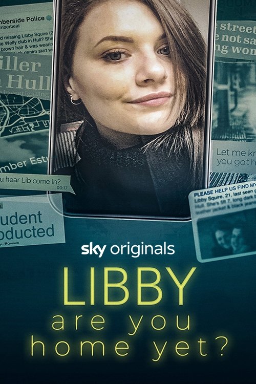 EN - Libby, Are You Home Yet? (2022)