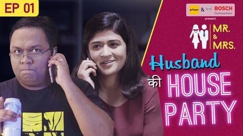 Thumbnail for Husband Ki House Party Season 1 Episode 1