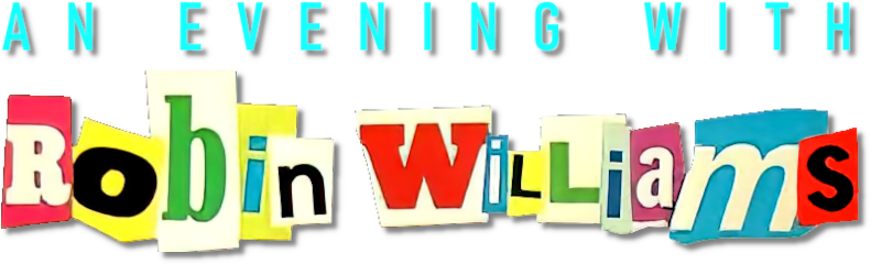 An Evening with Robin Williams