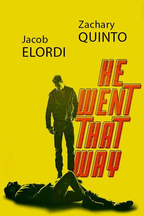 He Went That Way